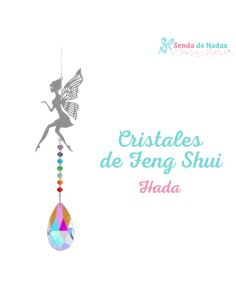 Cristales de Feng Shui Hada... 2