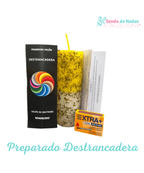 Velón Preparado Destrancadera...